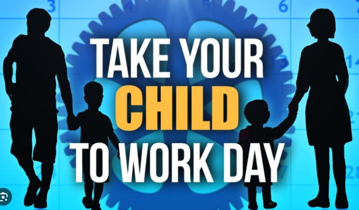 Take our children to work day!